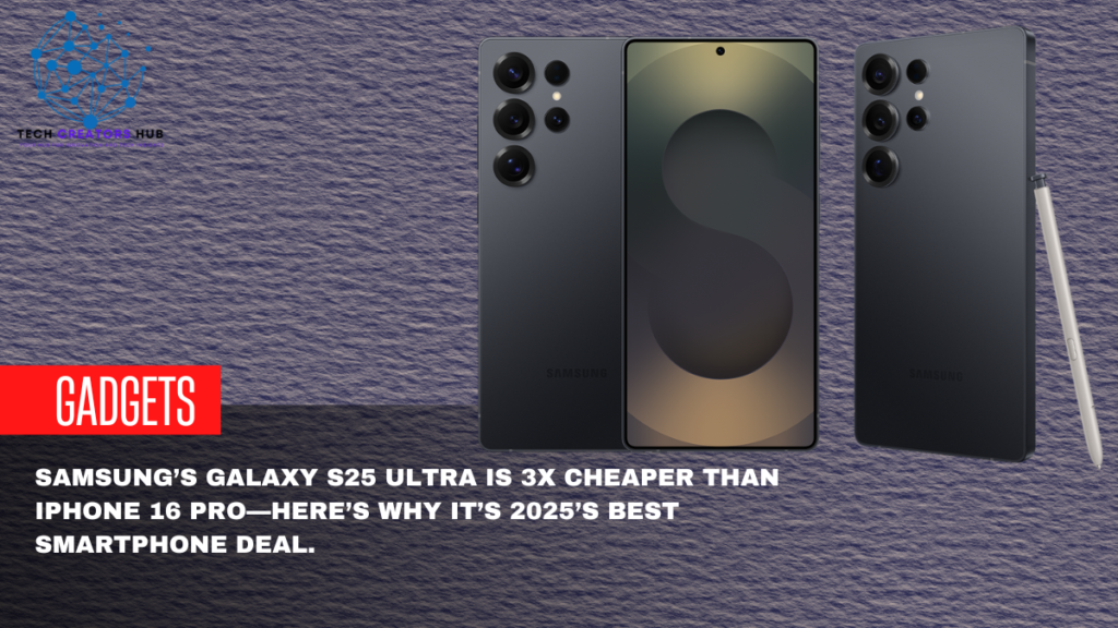 Galaxy S25 Ultra vs iPhone 16 Pro side-by-side comparison.
